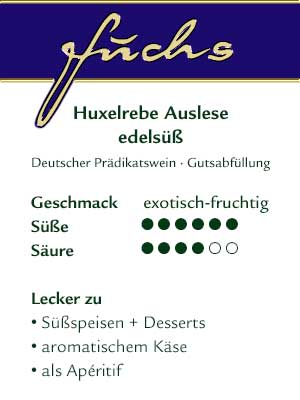 Huxelrebe Auslese edelsüß